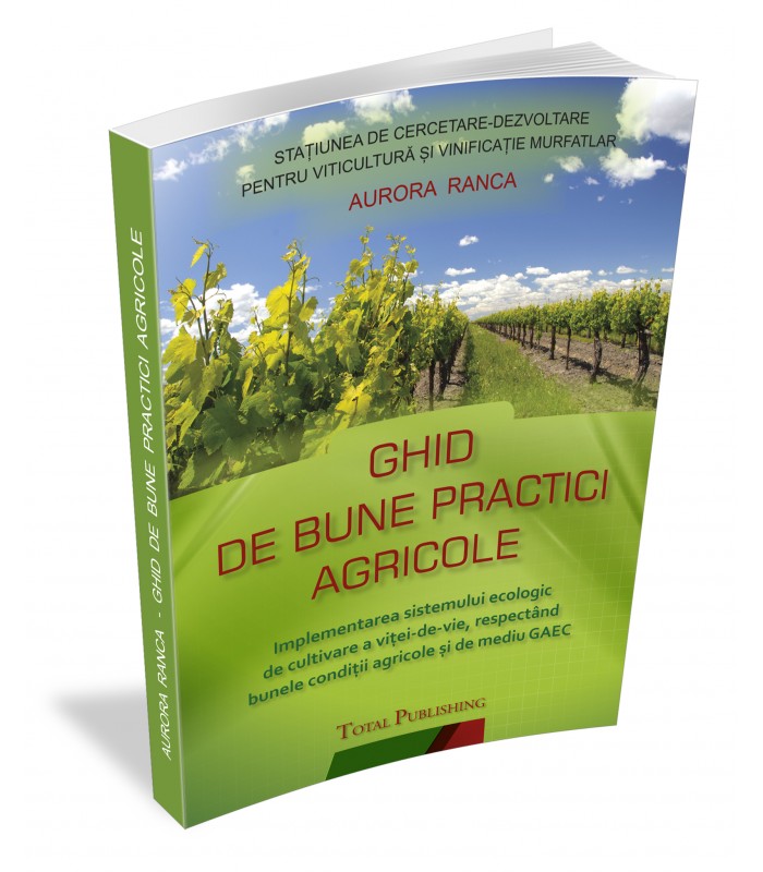 S.C.D.V.V. Murfatlar - Ghid de bune practici agricole